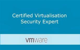 Certified Virtualization Security Expert (Advanced VMware Security) Series
